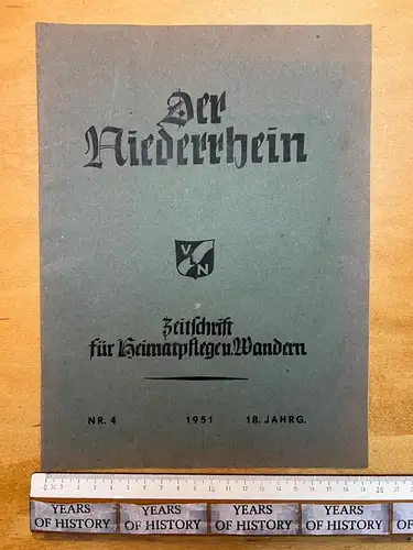 Der Niederrhein Zeitschrift für Heimatpflege und Wandern. 18. Jahrg. 1951 Heft 4