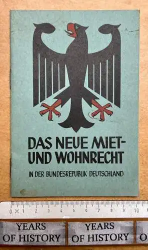 Das Neue Miet- und Wohnrecht in der Bundesrepublik Deutschland - Paul Lücke 1960