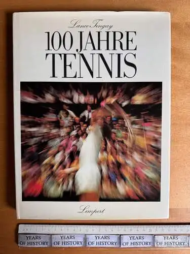 100 Jahre Tennis Lance Tingay - 1. Auflage 1973 - Vorwort: Gottfried von Cramm