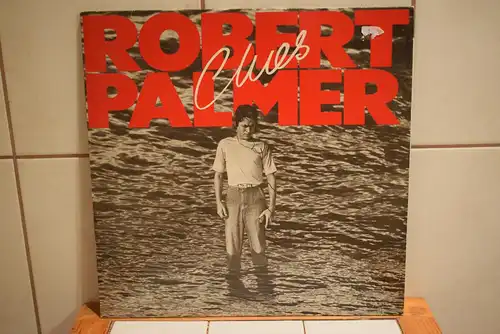 Robert Palmer – Clues