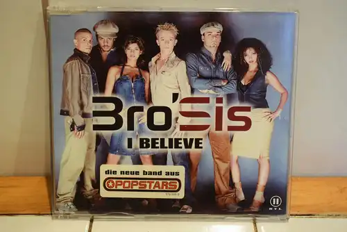 Bro'Sis – I Believe