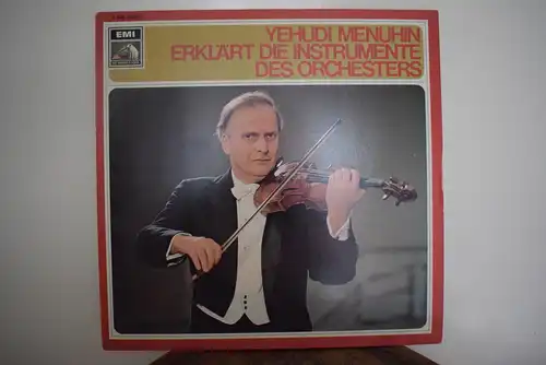 Yehudi Menuhin – Erklärt Die Instrumente Des Orchesters