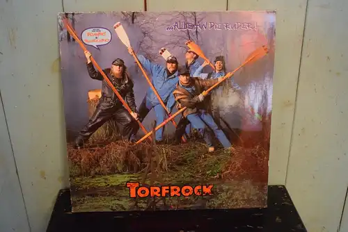 Torfrock ‎– ...Alle An Die Ruder!