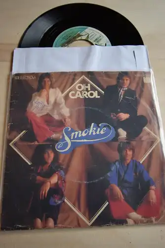 Smokie ‎– Oh Carol / Will you love me 