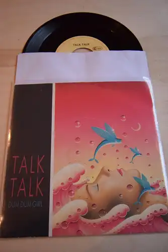 Talk Talk ‎– Dum Dum Girl / Without you