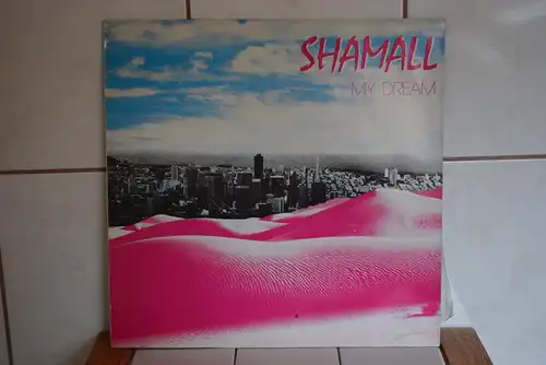 Shamall ‎– My Dream