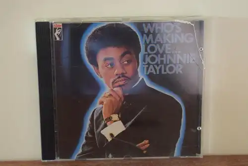 Johnnie Taylor ‎– Who's Making Love...