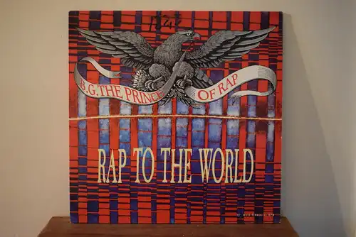 B.G. The Prince Of Rap ‎– Rap To The World