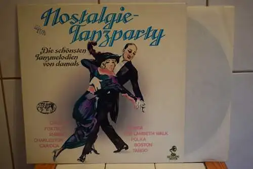 Nostalgie-Tanzparty (Die Schönsten Tanzmelodien Von Damals)