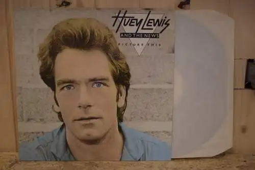 Huey Lewis And The News ‎– Picture This