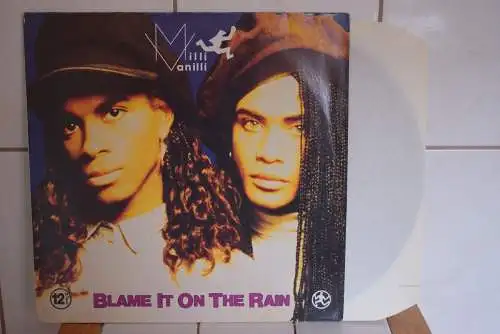 Milli Vanilli ‎– Blame It On The Rain