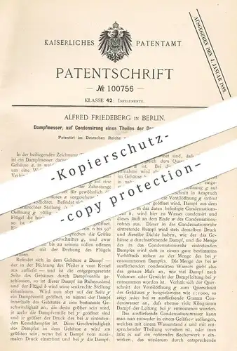 original Patent - Alfred Friedeberg , Berlin , 1898 , Dampfmesser | Kondensation , Dampfkessel , Dampfmaschine !!