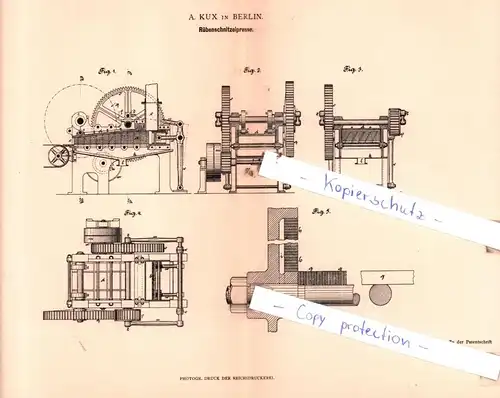 original Patent - A. Kux in Berlin , 1881 , Rübenschnitzelpresse !!!
