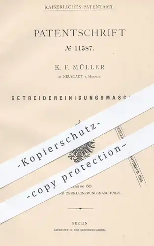 original Patent - K. F. Müller in Neustadt / Haardt , 1880 , Getreidereinigungsmaschine | Getreide , Landwirtschaft !!!