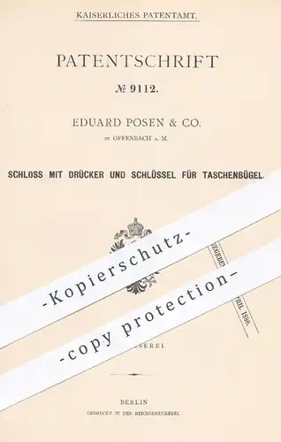 original Patent - Ed. Posen & Co. , Offenbach / Main , 1879 , Schloss mit Drücker u. Schlüssel für Taschenbügel | Tasche