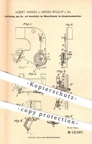 original Patent - Albert Andres , Nieder - Walluf , 1900 , Ein- u. Ausschalten der Messertrommel bei Absatzstanzmaschine