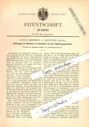 Original Patent - Anton Friedrich in Tannwald / Tanvald b. Reichenberg / Liberec&#8203; , 1883 , Glas-Knöpfe !!!