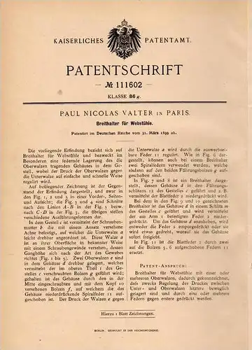 Original Patentschrift - P.N. Valter in Paris , 1899 , Appareil pour métier à tisser , tissage !!