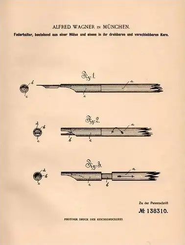 Original Patentschrift - A. Wagner in München , 1901 , Federhalter , Füller , Pelikan , Faber !!!