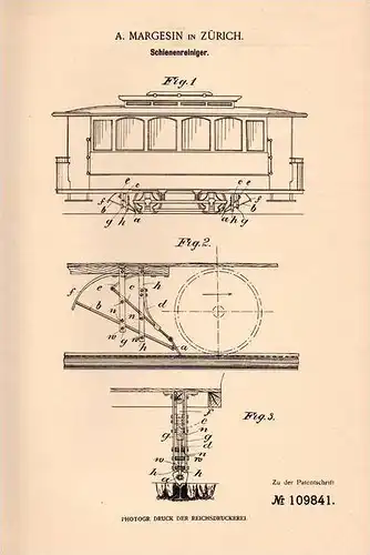 Original Patentschrift - A. Margesin in Zürich , 1899 , Reiniger für Schienen , Gleise , Eisenbahn , Straßenbahn !!!