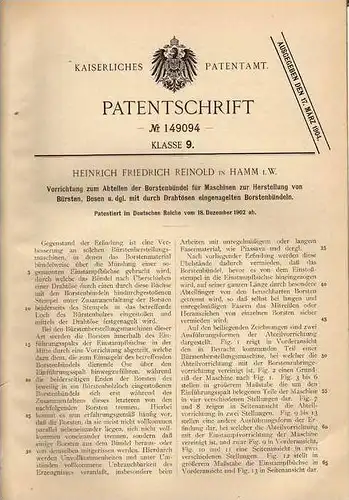 Original Patentschrift - H. Reinold in Hamm i.W., 1902 , Maschine für Borsten und Besen !!!