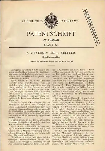 Original Patentschrift - A. Weyers & Co in Krefeld , 1900 , Drahtlitzenmaschine !!!