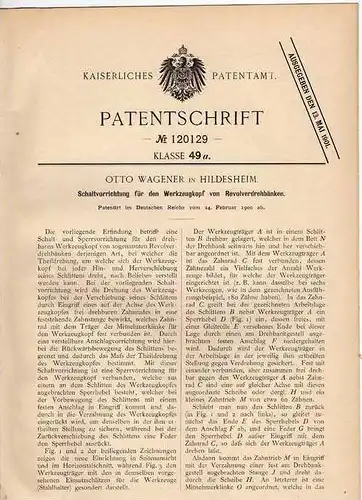 Original Patentschrift - Drehbank für Revolver , Pistole , 1900, O. Wagener in Hildesheim !!!