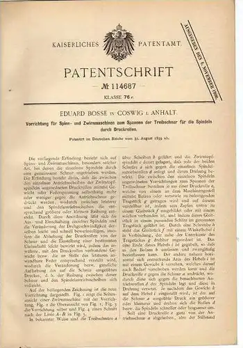 Original Patentschrift - E. Bosse in Coswig i. Anhalt , 1899, Spinn- und Zwirnmaschine  !!!