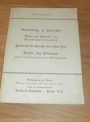 Katalog zur Sammlung J. Aufsesser , 1912, Versteigerung , Auktion , Friedrich der Große und seine Zeit, Gemälde , Bilder