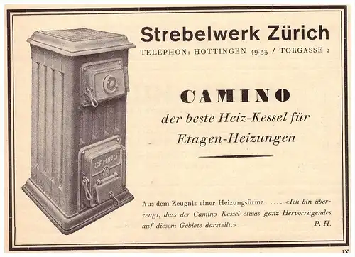 original Werbung - 1927 - Strebelwerk in Zürich , CAMINO  Heizkessel , Heizung , Heizungsbau , Hottingen , Torgasse !!!