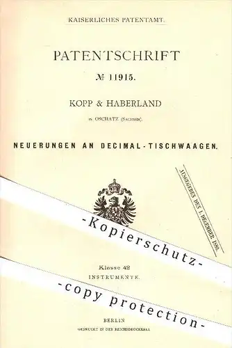 original Patent - Kopp & Haberland in Oschatz , 1880 , Dezimal - Tischwaagen , Waage , Waagen , Wiegen , Waagschale !!!