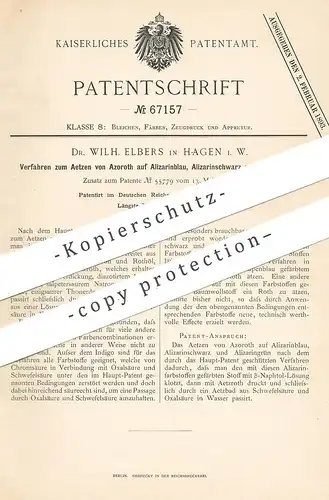 original Patent - Dr. Wilh. Elbers , Hagen , 1892 , Ätzen von Azoroth auf Alizarinblau , Alizarinschwarz , Alizaringrün