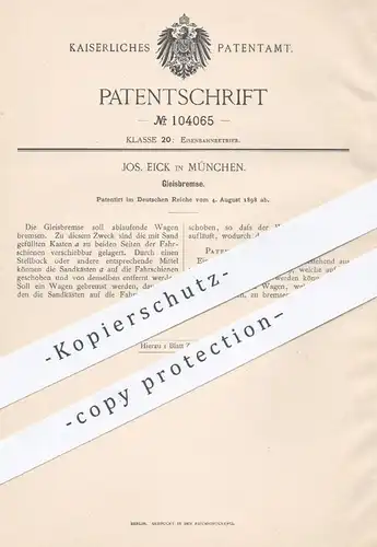 original Patent - Jos. Eick , München , 1898 , Gleisbremse | Gleis - Bremse | Gleise , Bremsen | Eisenbahn , Eisenbahnen