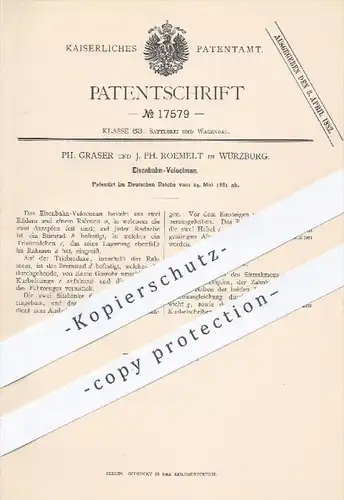 original Patent - Ph. Graser u. J. Ph. Roemelt , Würzburg 1881 , Eisenbahn - Velociman | Eisenbahnen , Wagen , Fahrzeuge