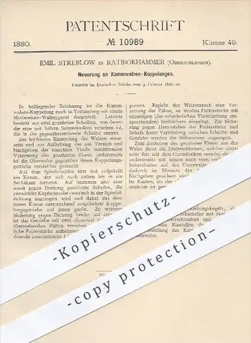 original Patent - Emil Streblow , Ratiborhammer , Schlesien , 1880 , Kammwalzen - Kuppelungen | Metall , Eisen , Walzen