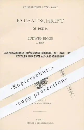 original Patent - Ludwig Bigge in Köln , 1880 , Dampfmaschinen - Präzisionssteuerung | Dampfmaschine , Steuerung !!!