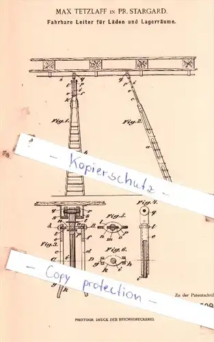 Original Patent  - Max Tetzlaff in Pr. Stargard , 1903 , Fahrbare Leiter für Läden und Lagerräume !!!