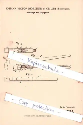 Original Patent  - J. V. Björklind in Grillby / Enköping , Schweden , 1896 , Rohrzange mit Kugelgelenk !!!