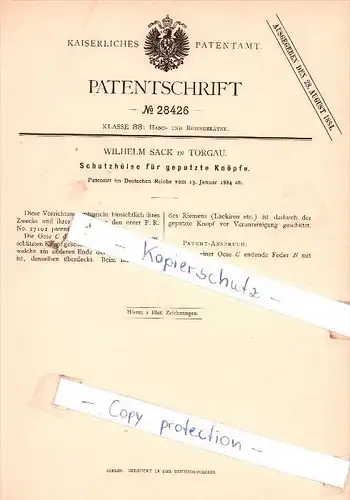 Original Patent - Wilhelm Sack in Torgau , 1884 , Schutzhülse für Knöpfe !!!