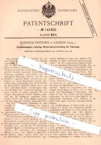 Original Patent - Heinrich Petersen in Kalisch , Ruszl. , 1901 , Wetterschutzvorrichtung für Fahrzeuge !!!