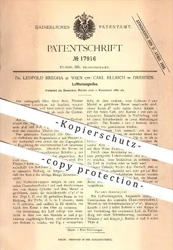 original Patent - Dr. Leopold Bregha in Wien & Carl Ellrich in Dresden , 1881 , Luftheizungsofen , Ofenbauer , Ofen !!!