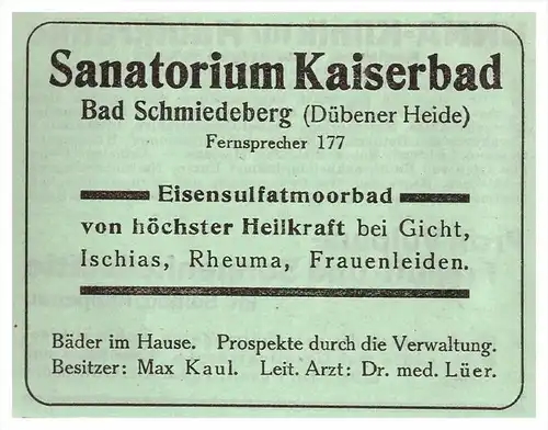 original Werbung - 1942 - Sanatorium Kaiserbad , Bad Schmiedeberg b. Halle , Arzt !!!