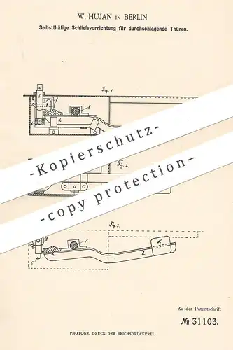 original Patent - W. Hujan , Berlin , 1884 , Türschloss | Tür , Schloss | Türband , Türen , Schlosser , Schlosserei !!!