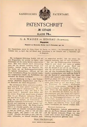 Original Patentschrift - G.A. Walser in Herisau , 1901 , Ringspindel , Spinnerein , Spinnmaschine !!!