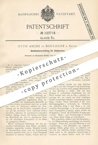 original Patent - Otto Asche , Boulogne S. Seine , Paris , Frankreich , 1900 , Blechtafel / Ziehpresse | Blech , Presse