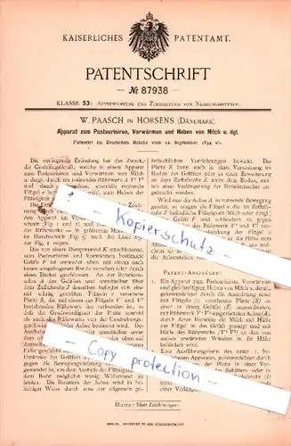 Original Patent  - W. Paasch in Horsens , Dänemark , 1894 , Pasteurisiren, Vorwärmen und Heben von Milch !!!