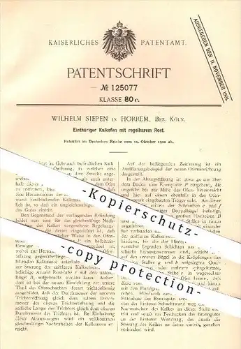 original Patent - W. Siepen , Horrem , Köln , 1900 , Eintüriger Kalkofen mit regelbarem Rost , Ofen , Öfen , Ofenbauer !