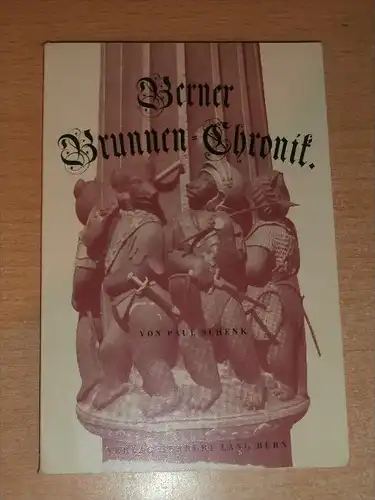 Brunnenchronik von Bern , 1945 , Herbert Lang & Cie , Brunnen , Chronik !!!