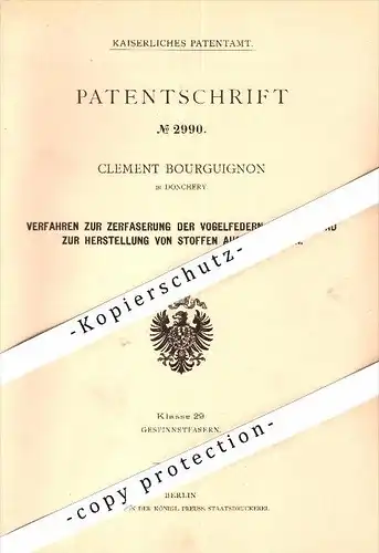 Original Patent - Clement Bourguignon à Donchery , Ardennes , 1878, Déchiquetage des plumes d'oiseaux pour les textiles