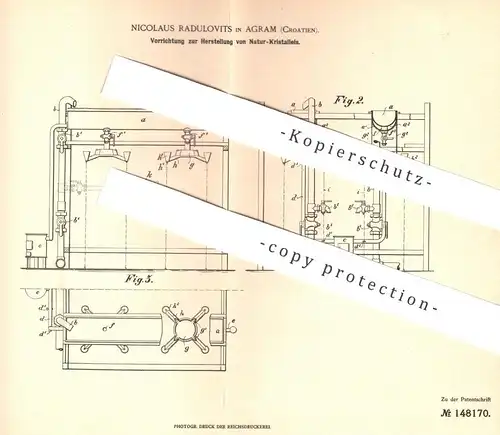 original Patent - Nicolaus Radulovits , Agram , Kroatien , 1903 , Herstellung von Natur - Kristalleis | Kristall - Eis !